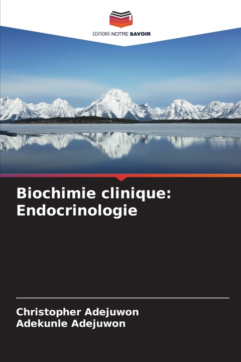 Libro Biochimie clinique Christopher Adejuwon