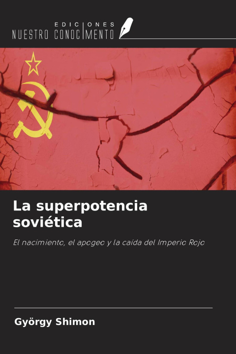 Buch La superpotencia soviética 