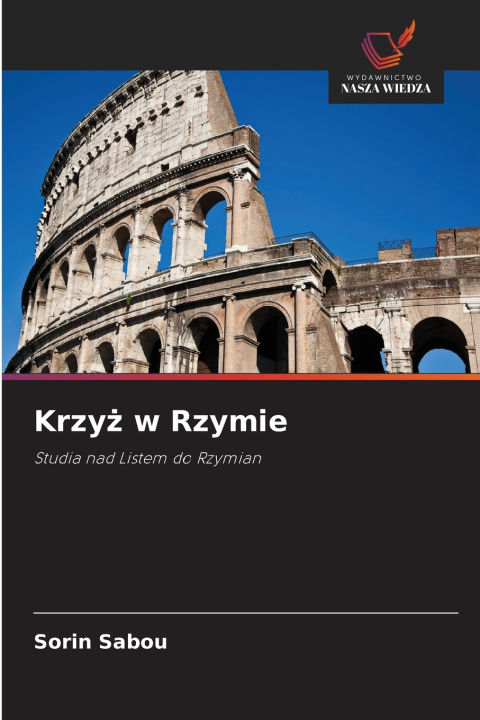 Libro Krzy¿ w Rzymie Sorin Sabou