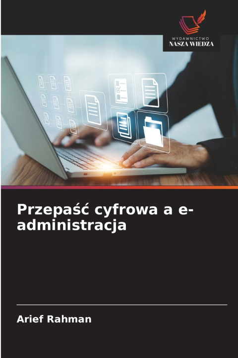 Książka Przepa¿¿ cyfrowa a e-administracja 