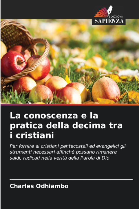 Książka La conoscenza e la pratica della decima tra i cristiani 