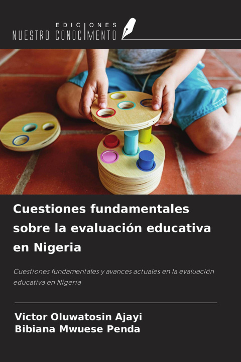 Buch Cuestiones fundamentales sobre la evaluación educativa en Nigeria Bibiana Mwuese Penda