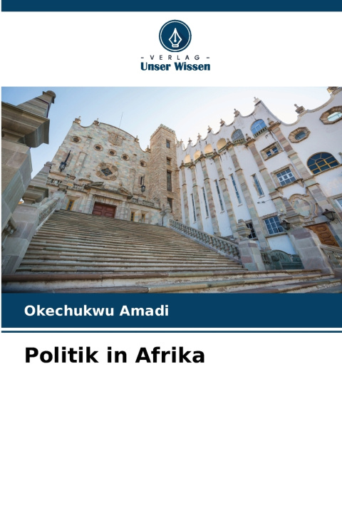 Książka Politik in Afrika Okechukwu Amadi