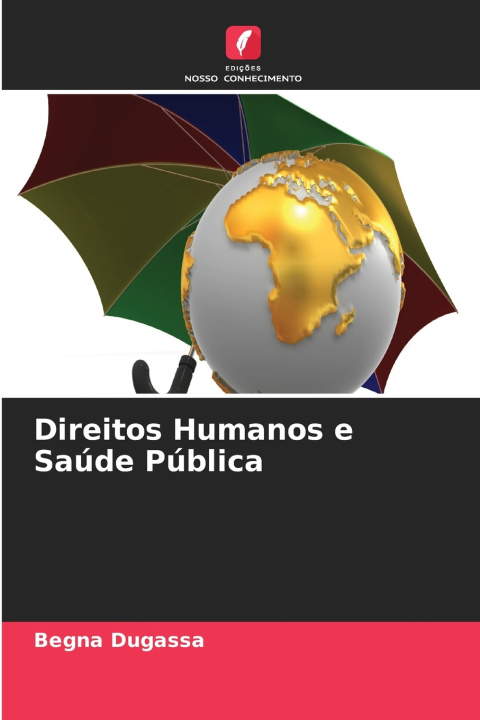 Livro Direitos Humanos e Saúde Pública 