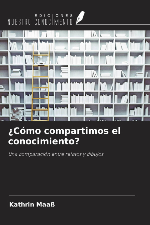 Βιβλίο ¿Cómo compartimos el conocimiento? 