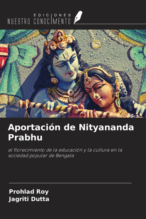 Könyv Aportación de Nityananda Prabhu Jagriti Dutta