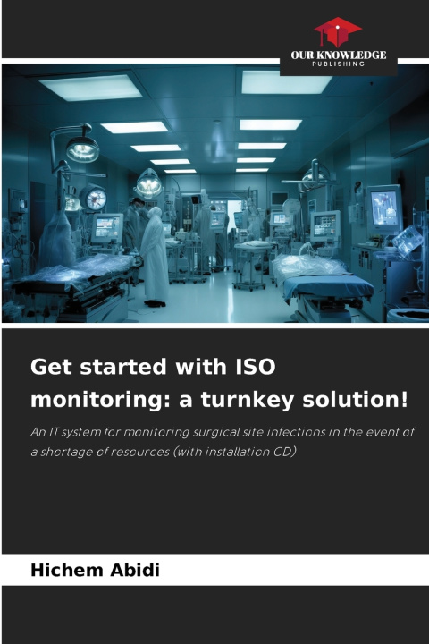 Livro Get started with ISO monitoring: a turnkey solution! Hichem Abidi