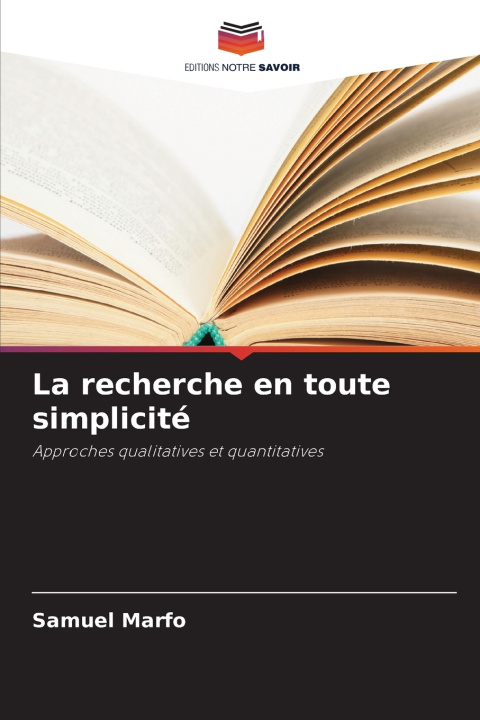 Libro La recherche en toute simplicité Samuel Marfo