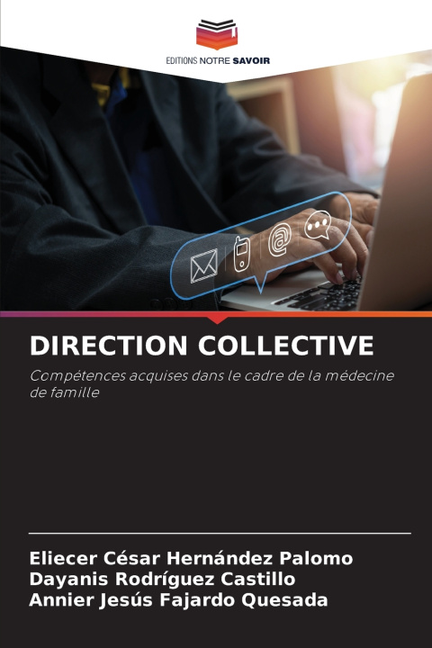 Kniha DIRECTION COLLECTIVE Eliecer César Hernández Palomo