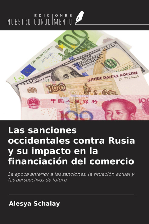 Kniha Las sanciones occidentales contra Rusia y su impacto en la financiación del comercio 