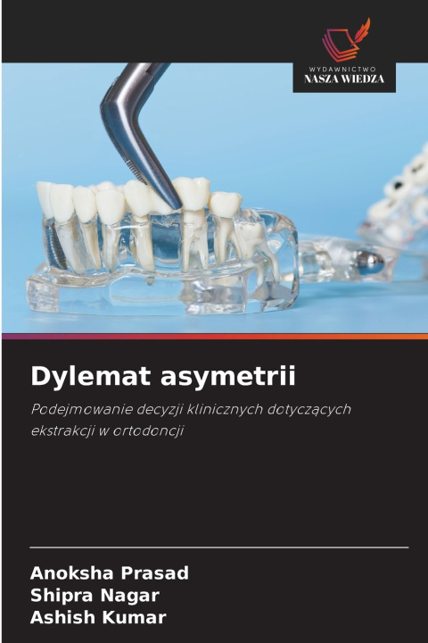 Kniha Dylemat asymetrii Anoksha Prasad