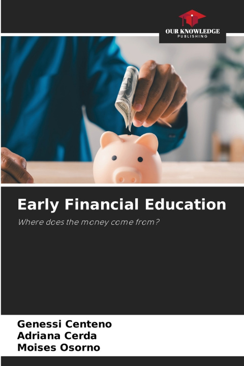 Knjiga Early Financial Education Adriana Cerda