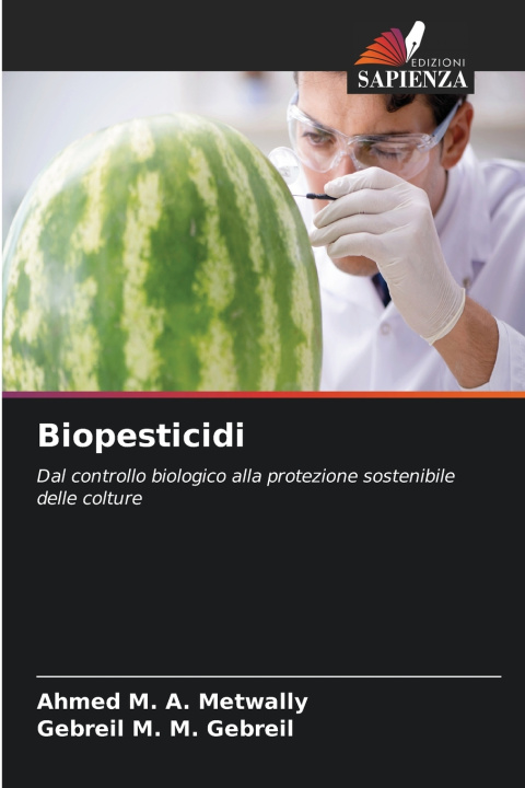 Libro Biopesticidi Ahmed M. A. Metwally