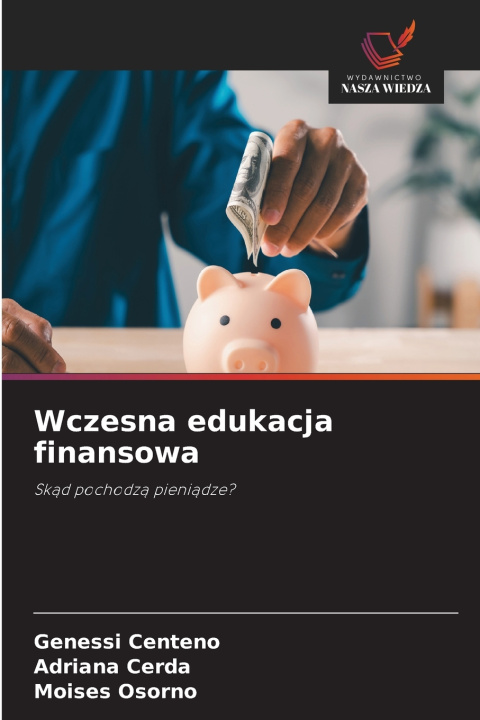 Buch Wczesna edukacja finansowa Adriana Cerda