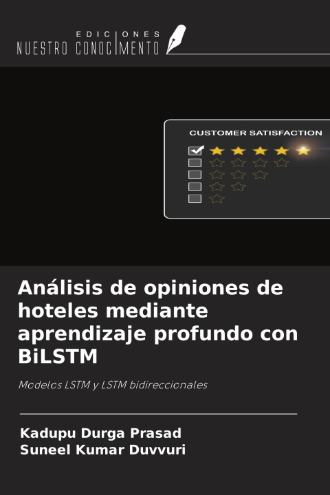 Kniha Análisis de opiniones de hoteles mediante aprendizaje profundo con BiLSTM Suneel Kumar Duvvuri