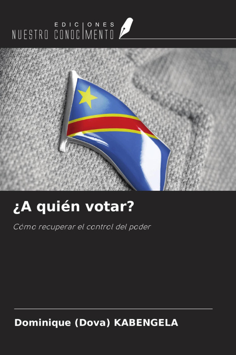 Knjiga ¿A quién votar? 