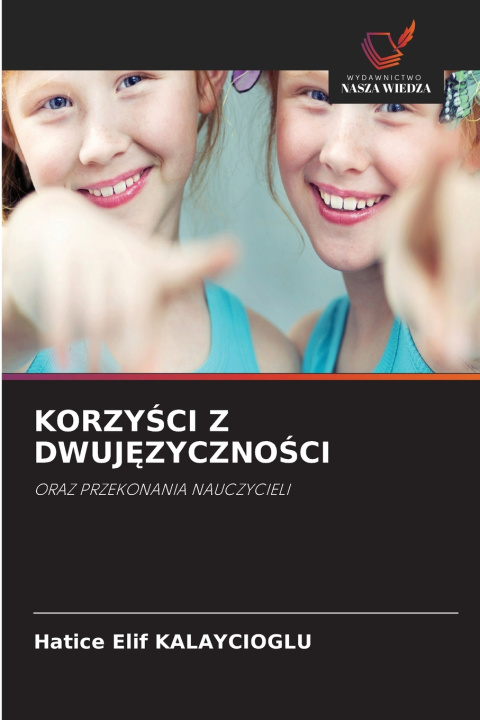 Livro KORZYŚCI Z DWUJĘZYCZNOŚCI Hatice Elif KALAYCIOGLU