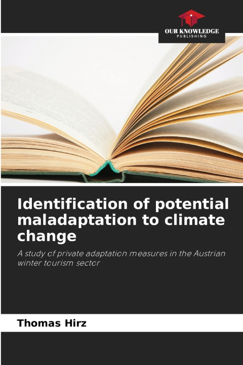 Buch Identification of potential maladaptation to climate change Thomas Hirz