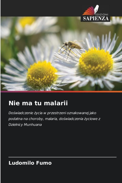 Buch Nie ma tu malarii Ludomilo Fumo
