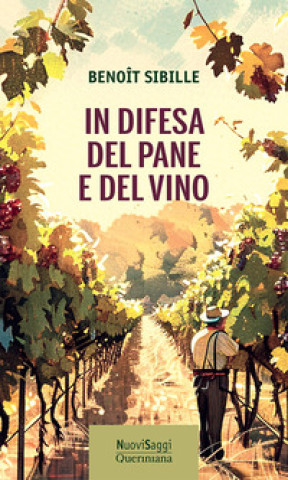 Book In difesa del pane e del vino Sibille Benoit