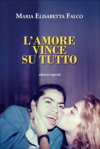 Carte amore vince su tutto Maria Elisabetta Falco