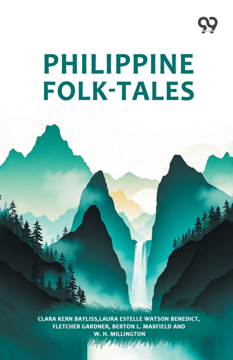Buch Philippine Folk-Tales Clara Kern Bayliss; Laura Estelle Watson