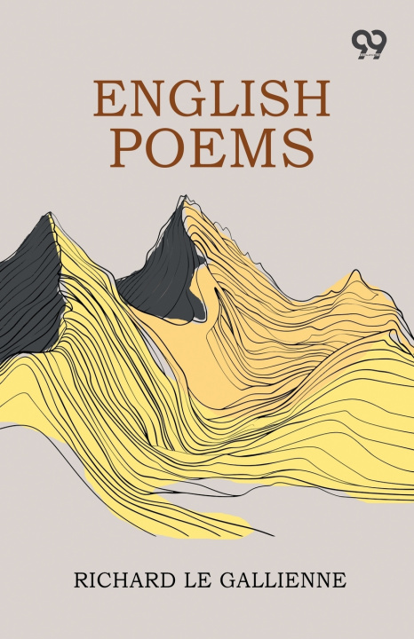 Buch English Poems Richard Le Gallienne