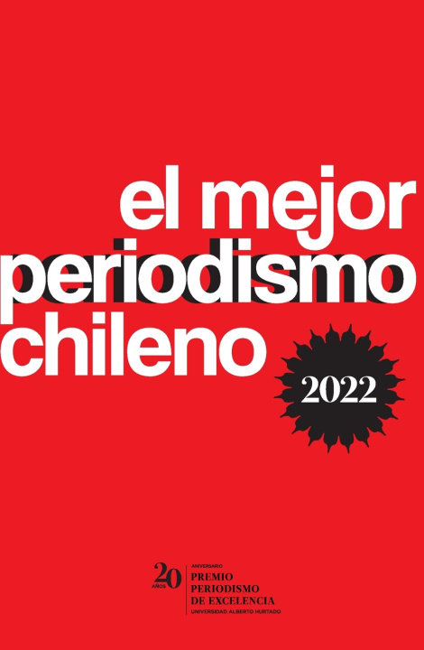 Kniha El mejor periodismo chileno 2022 