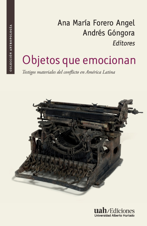 Boek Objetos que emocionan Ana María Forero Angel