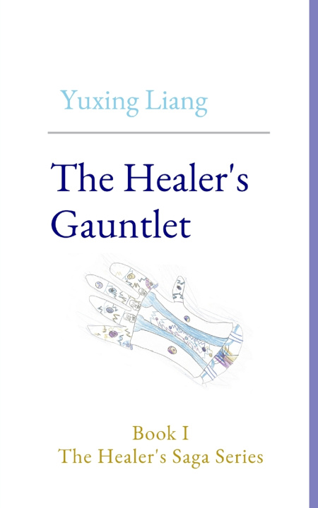 Kniha The Healer's Gauntlet Yuxing Liang