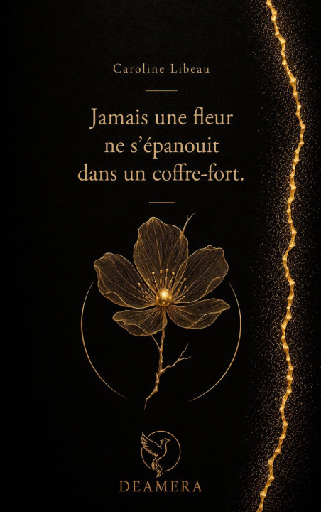 Boek Jamais une fleur ne s'épanouit dans un coffre-fort 