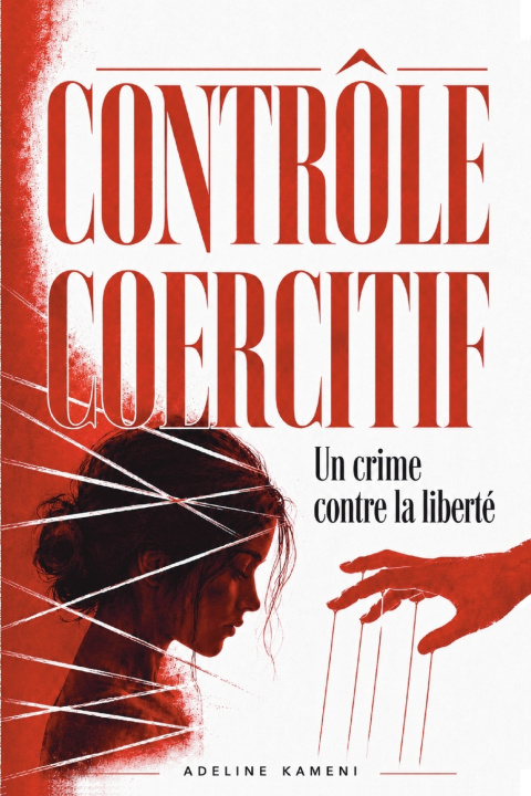 Knjiga CONTRÔLE COERCITIF Adeline Kameni