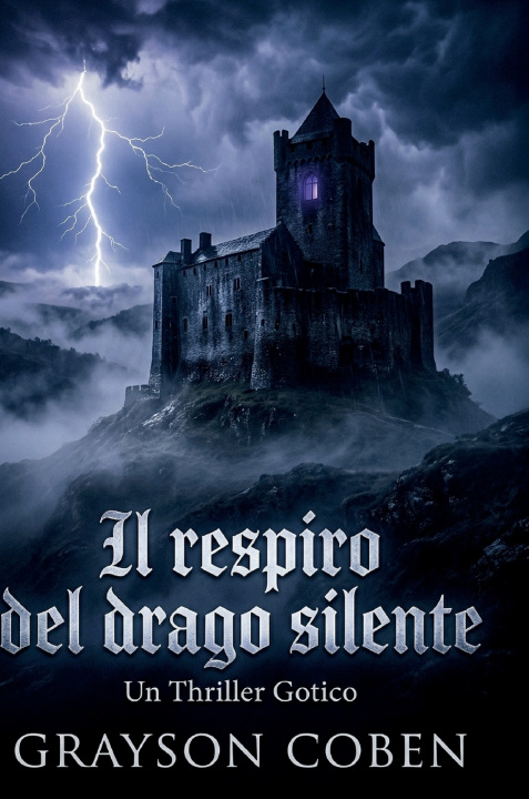 Libro Il respiro del drago silente Grayson Coben