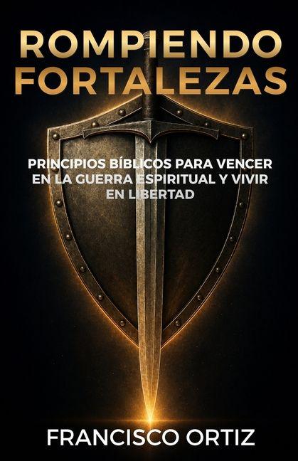 Boek Rompiendo Fortalezas 