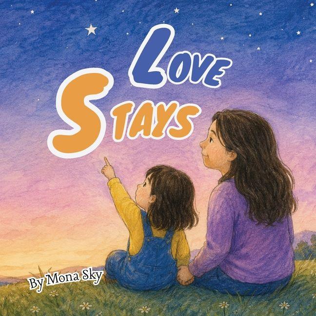 Kniha Love Stays 