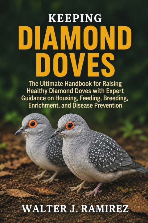 Book KEEPING DIAMOND DOVES WALTER J. RAMIREZ