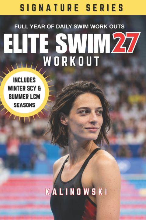 Книга Elite Swim Workout 27 Jake Kalinowski