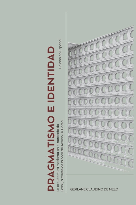 Książka PRAGMATISMO E IDENTIDAD GERLANE CLAUDINO DE MELO