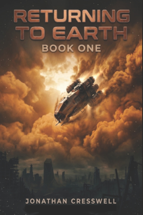 Kniha Returning To Earth Jonathan Cresswell