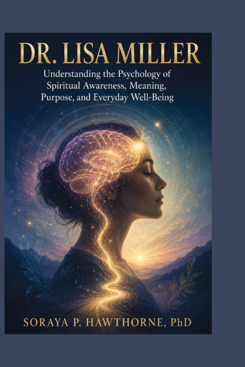 Buch Dr. Lisa Miller Soraya P. Hawthorne PhD