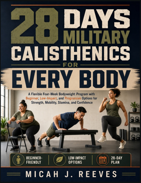 Könyv 28 DAYS MILITARY CALISTHENICS FOR EVERY BODY MICAH J. REEVES