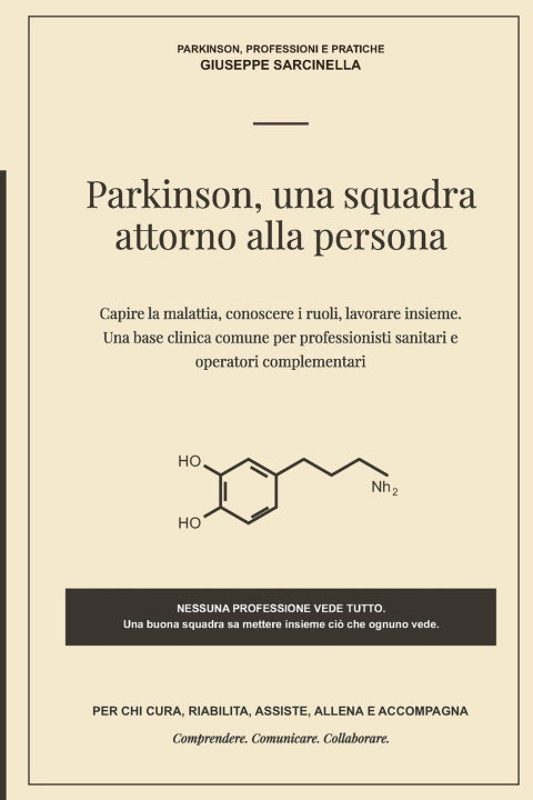 Libro Parkinson, una squadra attorno alla persona Giuseppe Sarcinella