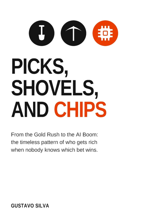 Книга Picks, Shovels, and Chips Gustavo Silva