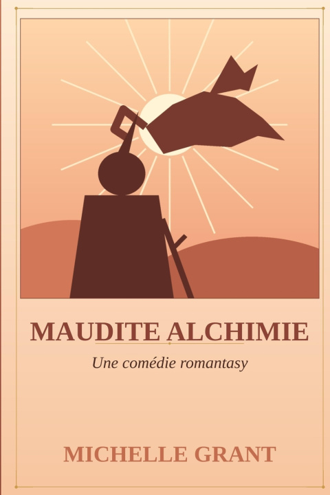 Kniha Maudite Alchimie Michelle Grant