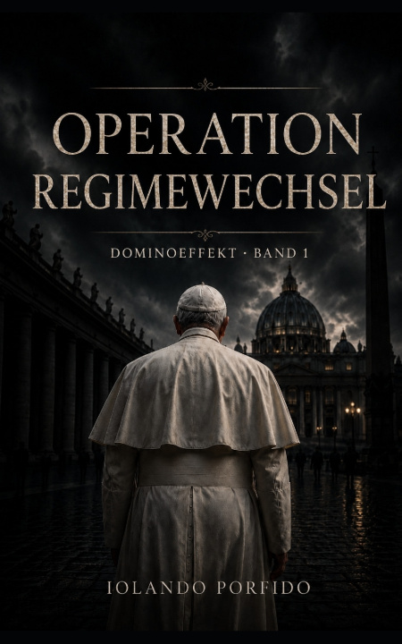 Knjiga Operation Regimewechsel Iolando Porfido