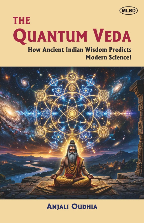Kniha The Quantum Veda Anjali Oudhia