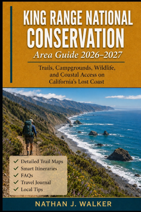 Kniha King Range National Conservation Area Guide 2026-2027 Nathan J. Walker