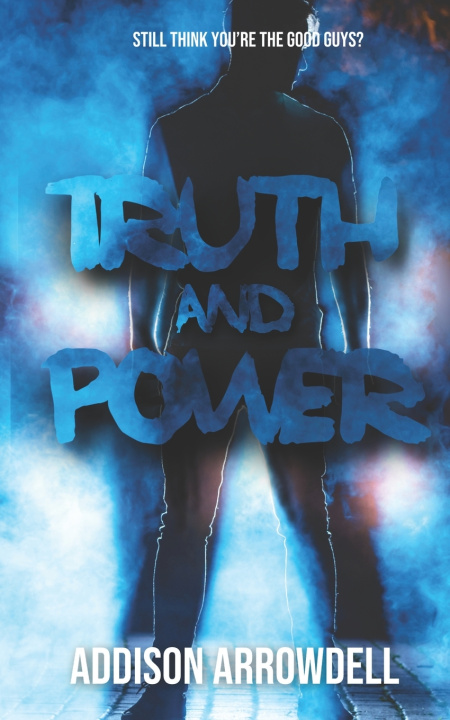 Kniha Truth & Power Addison Arrowdell