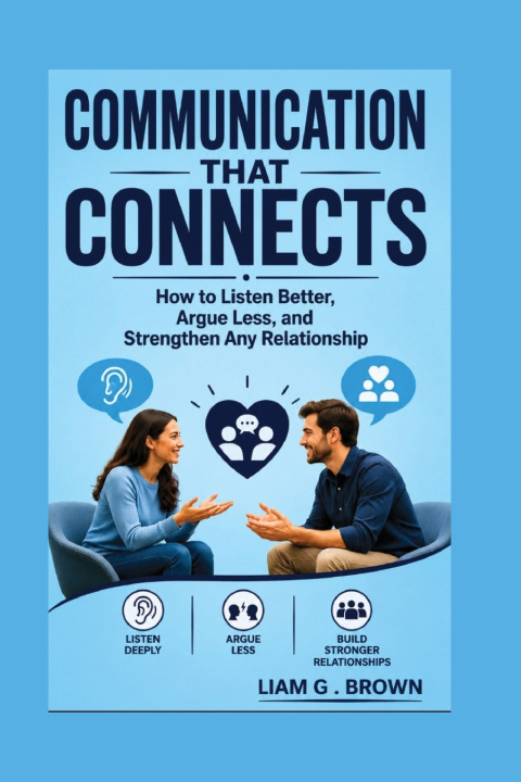 Buch Communication That Connects Liam G. Brown