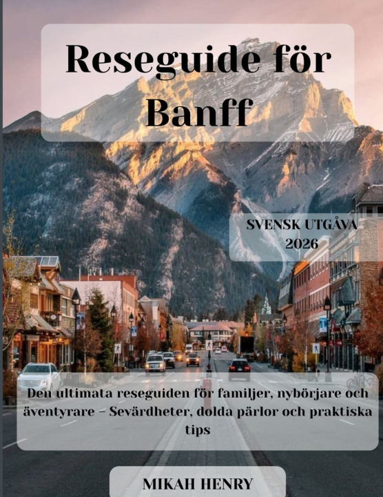 Książka Reseguide för Banff Mikah Henry